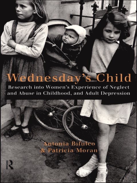 Patricia Moran, Antonia Bifulco - Wednesday's Child, E-bok