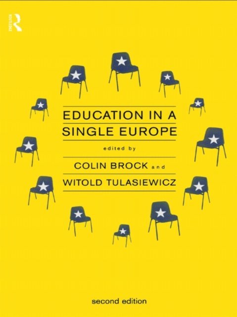 Withold Tulasiewicz, Colin Brock, Dr Colin Brock - Education in a Single Europe, E-bok