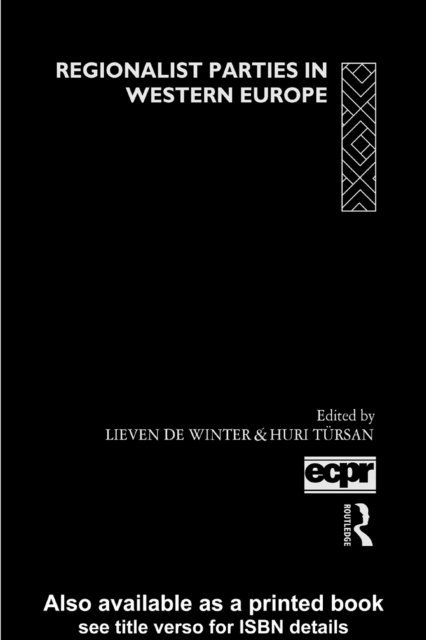 Huri Tursan, Lieven De Winter - Regionalist Parties in Western Europe, E-bok