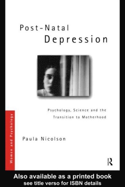 Paula Nicolson - Post-Natal Depression, E-bok