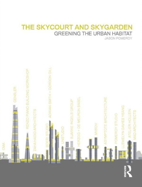 Jason Pomeroy - Skycourt and Skygarden, E-bok. Tillgänglighet: Lägg i varukorg