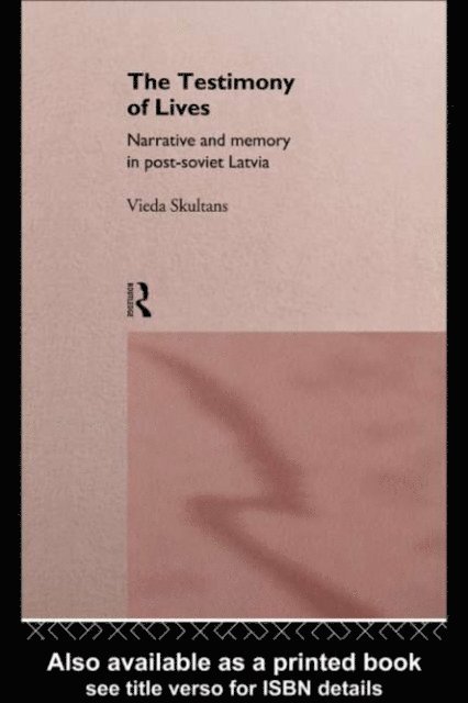 Vieda Skultans - Testimony of Lives, E-bok