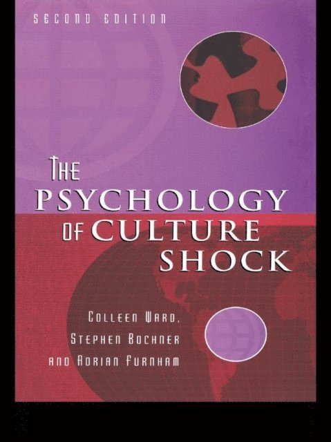 Adrian Furnham, Stephen Bochner, Colleen Ward - Psychology of Culture Shock, E-bok
