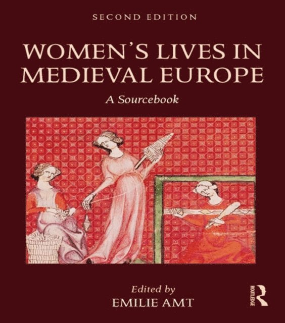 Emilie Amt - Women's Lives in Medieval Europe, E-bok