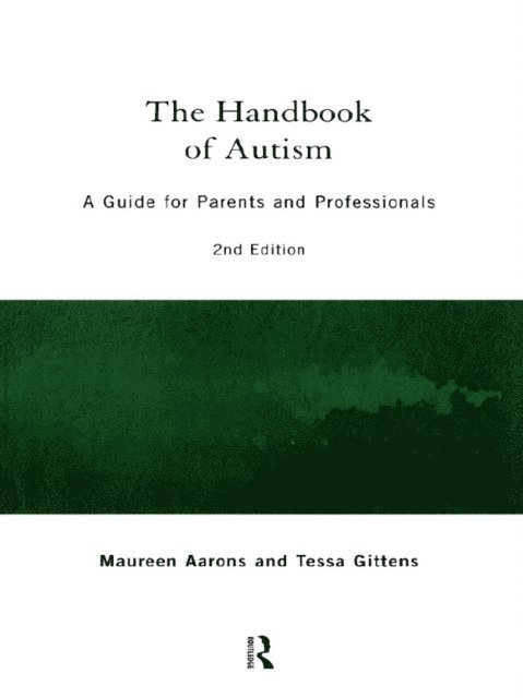 Tessa Gittens, Maureen Aarons - Handbook of Autism, E-bok. Tillgänglighet: Lägg i varukorg