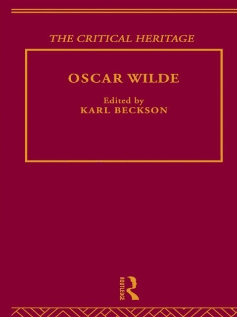Karl Beckson - Oscar Wilde, E-bok