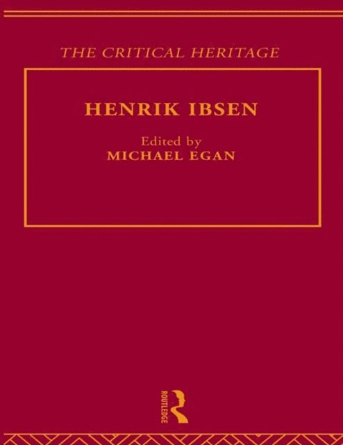 Michael Egan - Henrik Ibsen, E-bok