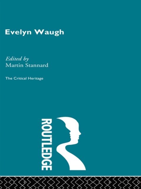 Martin Stannard - Evelyn Waugh, E-bok