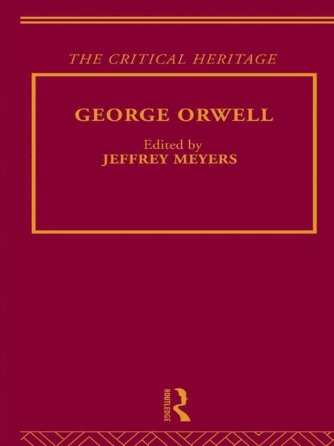 Jeffrey Meyers - George Orwell, E-bok