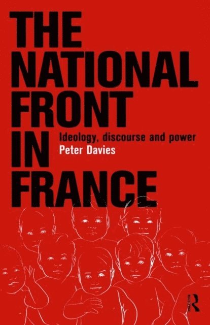 Peter Davies - National Front in France, E-bok