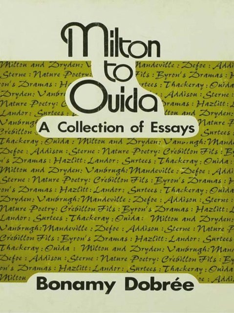 Bonamy Dobree - Milton to Ouida, E-bok