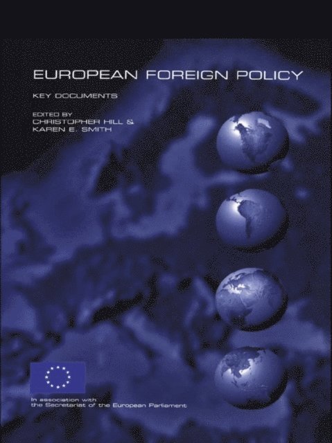 Karen E. Smith, Christopher Hill - European Foreign Policy, E-bok