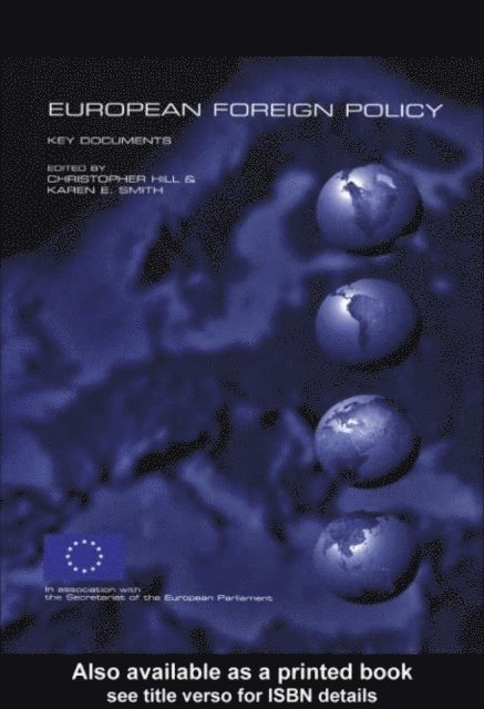 Karen E. Smith, Christopher Hill - European Foreign Policy, E-bok