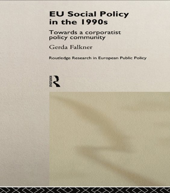 Gerda Falkner - EU Social Policy in the 1990s, E-bok