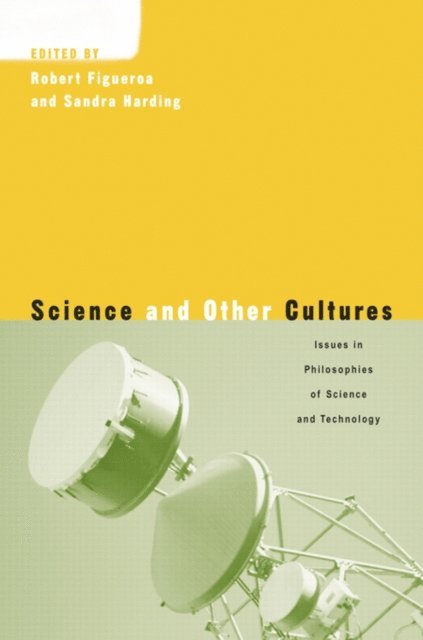 Robert Figueroa, Sandra Harding - Science and Other Cultures, E-bok