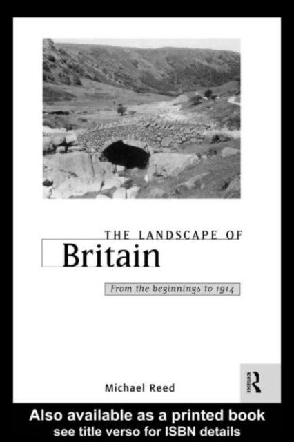 Michael Reed - Landscape of Britain, E-bok