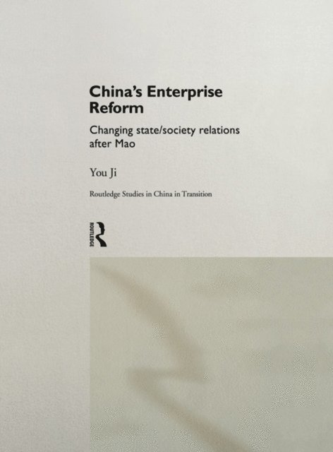 You Ji - China's Enterprise Reform, E-bok