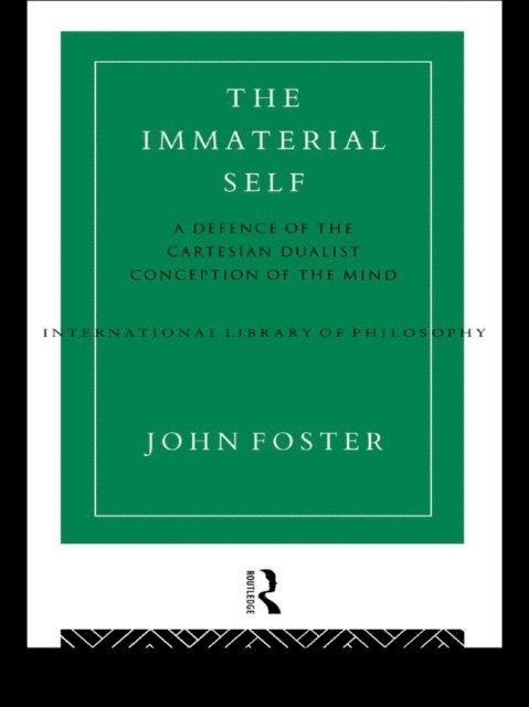 John Foster - Immaterial Self, E-bok