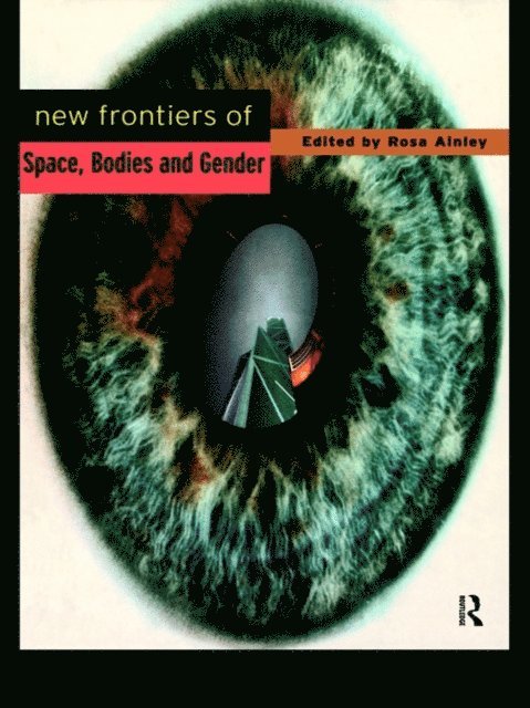 Rosa Ainley, Rosa Ainley *Nfa* - New Frontiers of Space, Bodies and Gender, E-bok