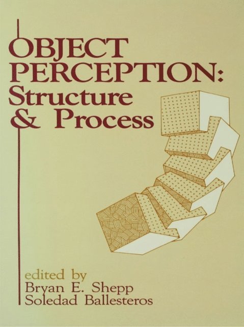 Soledad Ballesteros, Bryan E. Shepp - Object Perception, E-bok