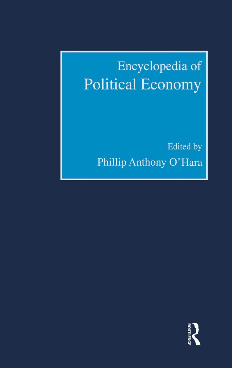 Phillip O'Hara - Encyclopedia of Political Economy, E-bok
