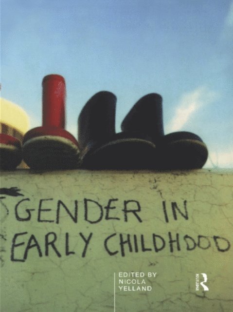 Nicola Yelland - Gender in Early Childhood, E-bok