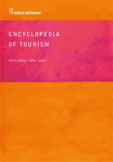 Jafar Jafari - Encyclopedia of Tourism, E-bok