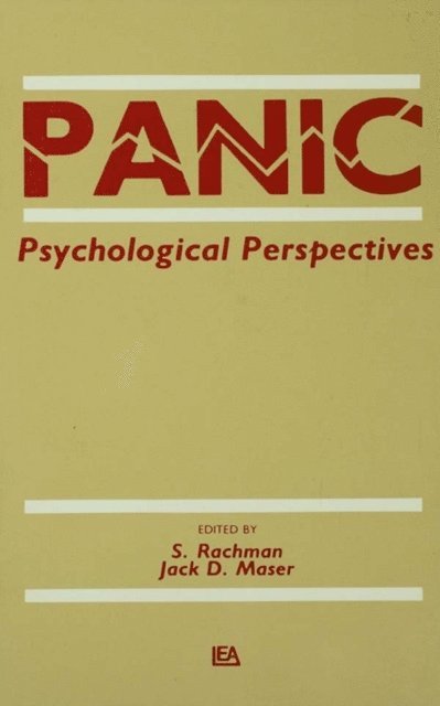 Jack D. Maser, S. Rachman - Panic, E-bok