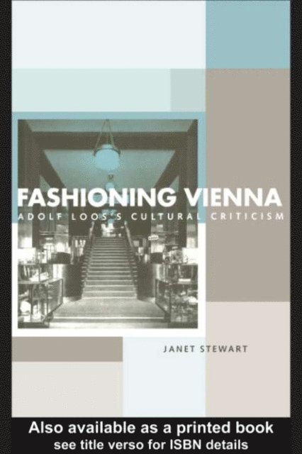 Janet Stewart - Fashioning Vienna, E-bok