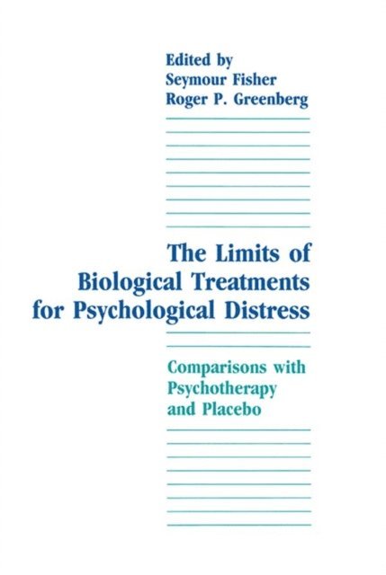 Roger P. Greenberg, Seymour Fisher - Limits of Biological Treatments for Psychological Distress, E-bok