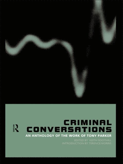 Keith Soothill - Criminal Conversations, E-bok