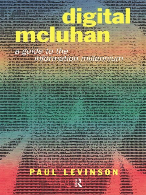 Paul Levinson - Digital McLuhan, E-bok
