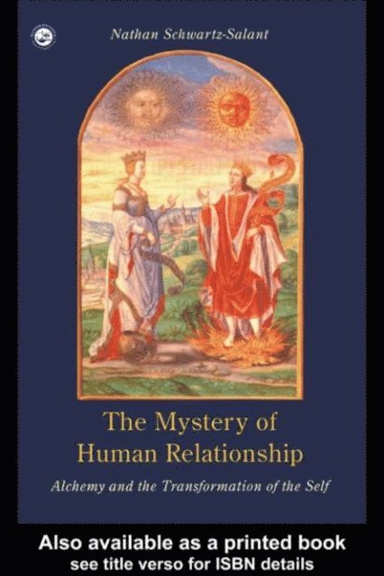 Nathan Schwartz-Salant - Mystery of Human Relationship, E-bok