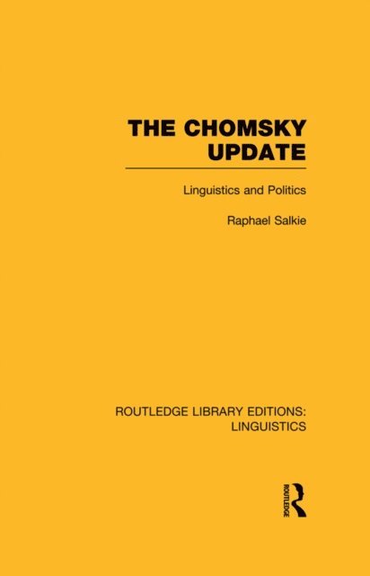 Raphael Salkie - Chomsky Update (RLE Linguistics A: General Linguistics), E-bok