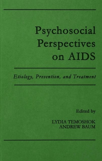 Andrew S. Baum, Lydia Temoshok - Psychosocial Perspectives on Aids, E-bok