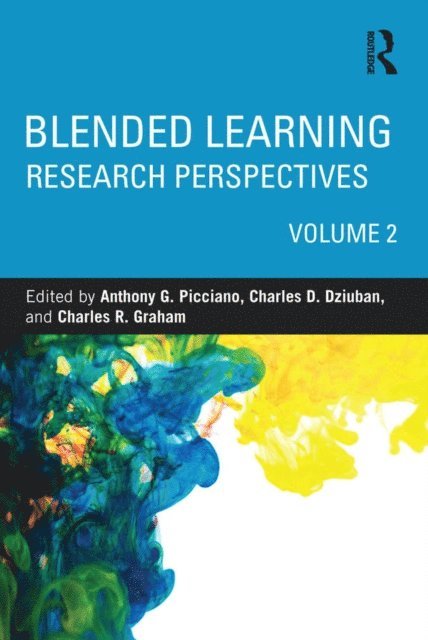 Charles R. Graham, Charles D. Dziuban, Anthony G. Picciano - Blended Learning, E-bok