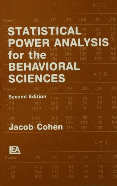 Jacob Cohen - Statistical Power Analysis for the Behavioral Sciences, E-bok