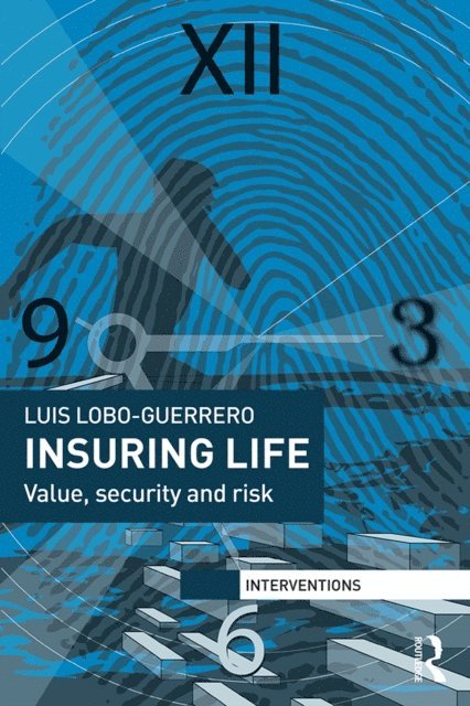 Luis Lobo-Guerrero - Insuring Life, E-bok