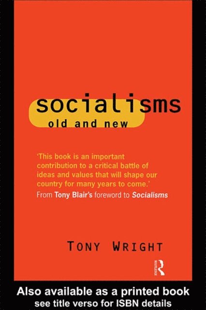 Tony Wright - Socialisms: Old and New, E-bok