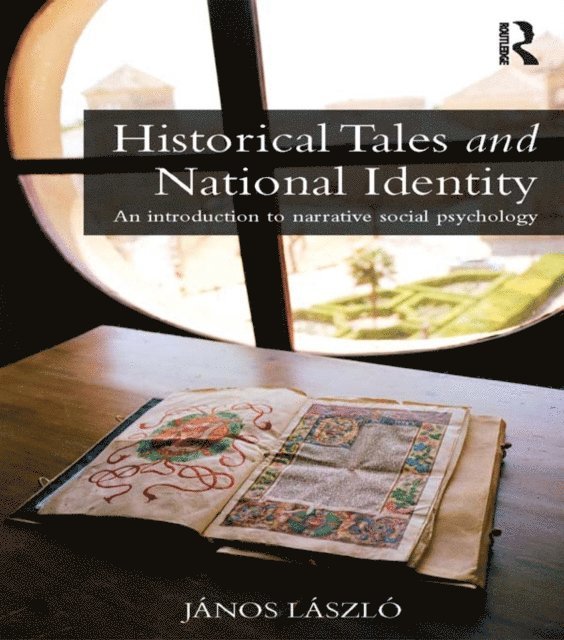 Janos Laszlo - Historical Tales and National Identity, E-bok