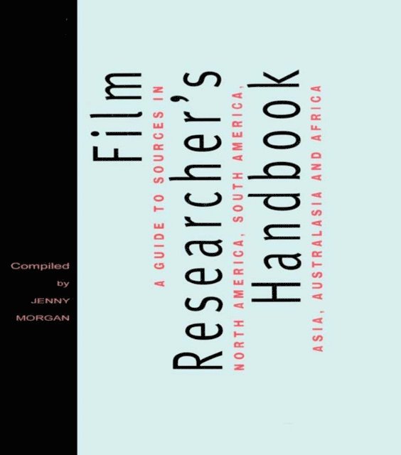 Jenny Morgan - Film Researcher's Handbook, E-bok