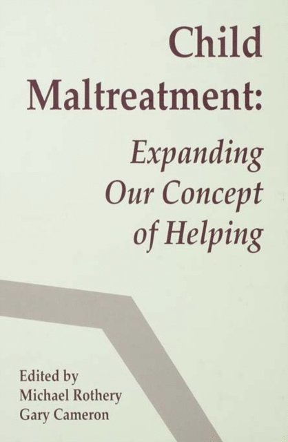 Gary Cameron, Michael Rothery - Child Maltreatment, E-bok