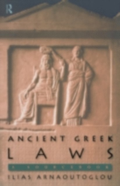 Ilias Arnaoutoglou - Ancient Greek Laws, E-bok