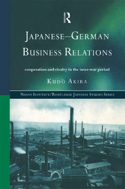 Akira Kudo - Japanese-German Business Relations, E-bok