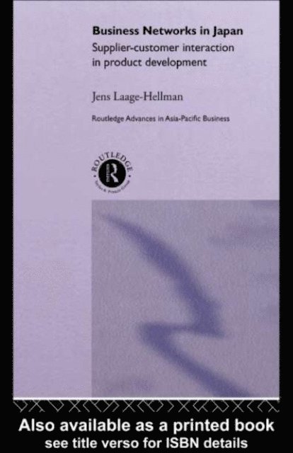 Jens Laage-Hellman - Business Networks in Japan, E-bok