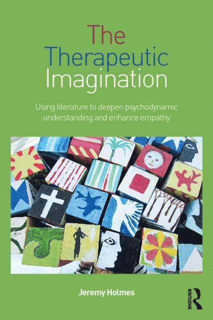 Jeremy Holmes - Therapeutic Imagination, E-bok