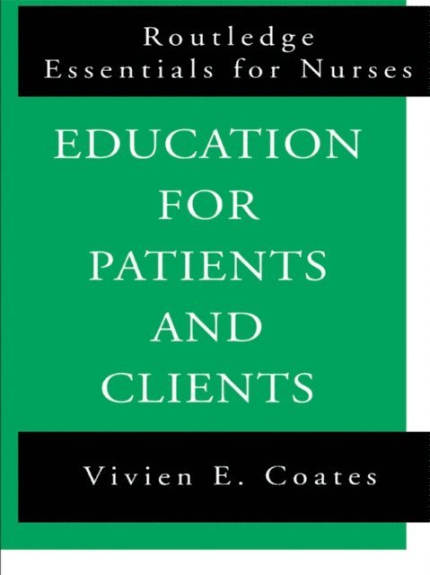 Vivien Coates - Education For Patients and Clients, E-bok