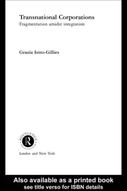 Grazia Ietto-Gillies - Transnational Corporations, E-bok