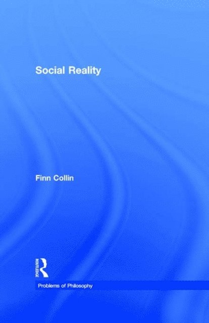 Finn Collin - Social Reality, E-bok