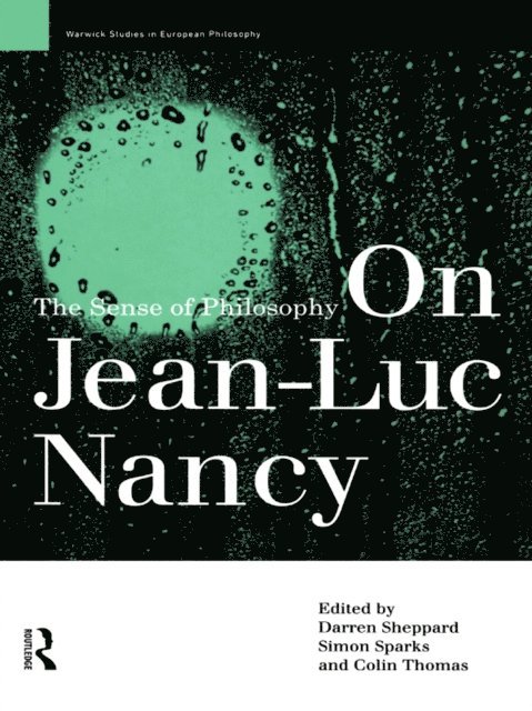 Colin Thomas, Simon Sparks, Darren Sheppard - On Jean-Luc Nancy, E-bok